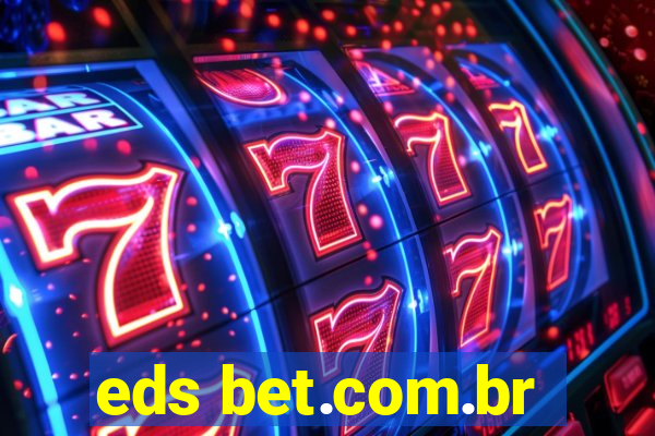 eds bet.com.br